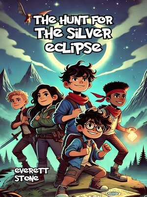 cover image of The Hunt for the Silver Eclipse